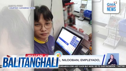 Convenience store, nilooban; empleyado, patay nang barilin | Balitanghali