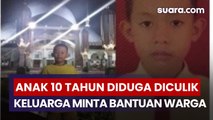 Anak 10 Tahun di Tangerang Diduga Diculik Badut, Keluarga Minta Bantuan Warga