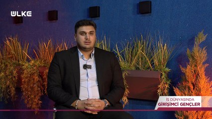 İş Dünyasında Girişimci Gençler - Sarp Ünsal | 28 Eylül 2025