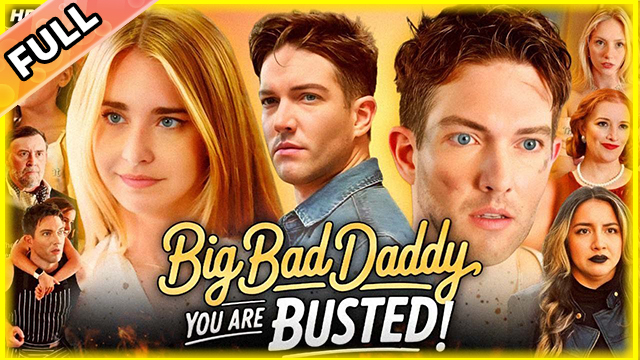 Big Bad Daddy You Are Busted