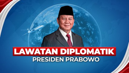 Ini Hasil Lawatan Diplomatik Presiden Prabowo
