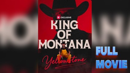 Yellowstone: King of Montana #FullMovie