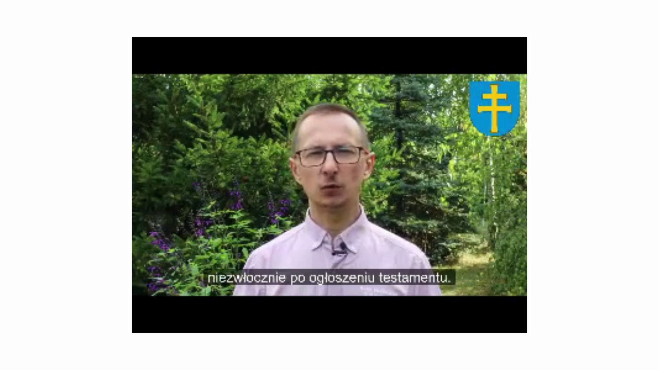 Wideo-poradnik nt. testamentu cz. IIII