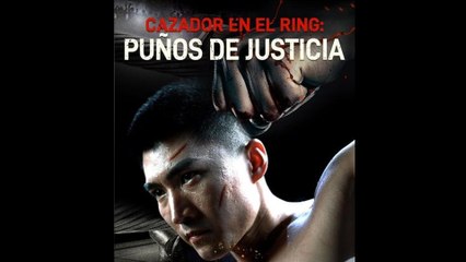 Cazador en el ring Puños de justicia en Español
