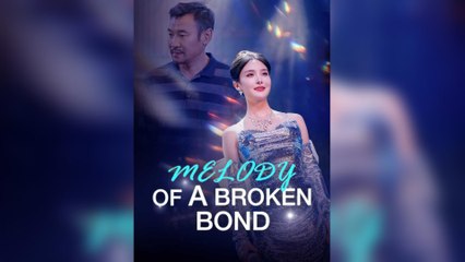 Melody Of A Broken Bond