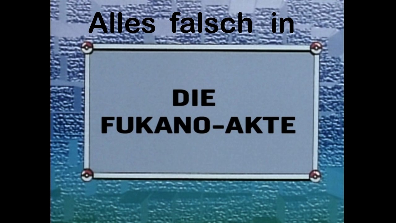 Alles Falsch in Pokémon: Episode 53 (Die Fukano-Akte)