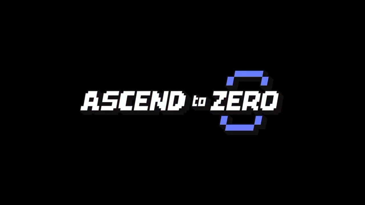 Ascend to ZERO Official Gameplay Trailer