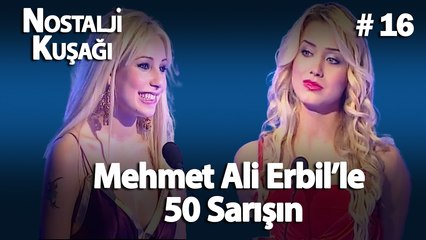 Mehmet Ali Erbil'le 50 Sarışın Kolaj #16