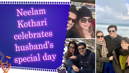 Neelam Kothari shares her cherished memories with hubby Samir Soni on his birthday
