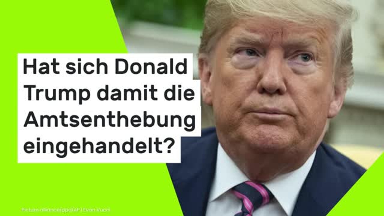 'Er ist irre - und wahnsinnig machthungrig': Hat sich Donald Trump damit die Amtsenthebung eingehandelt?