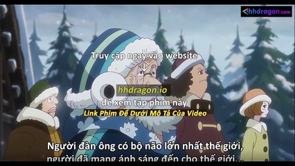 Đảo Hải Tặc One Piece Tập 1147 Vietsub + Thuyết Minh Tiếng Việt