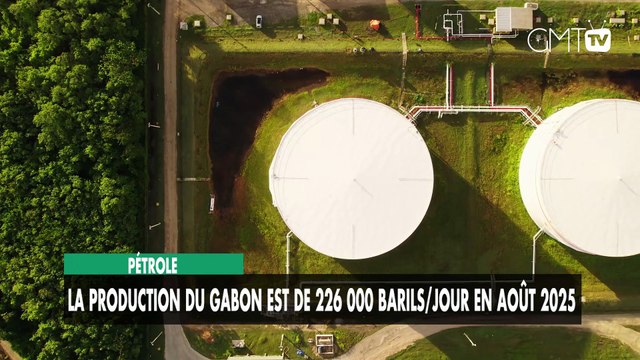 [#Reportage] Pétrole : la production du Gabon est de 226 000 barils/jour en août 2025 !