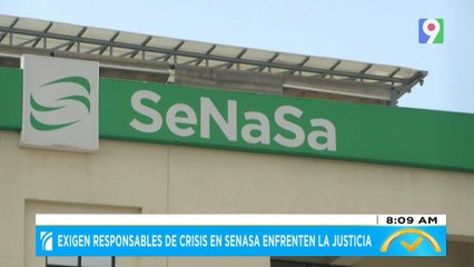 Exigen responsables de crisis en SENASA enfrenten la justicia | El Despertador
