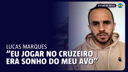 Lucas Marques realizou sonho do avô ao jogar no Cruzeiro