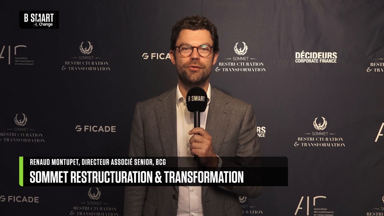 SOMMET RESTRUCTURATION & TRANSFORMATION - Interview de Renaud Montupet (BCG)