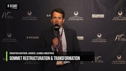 SOMMET RESTRUCTURATION & TRANSFORMATION - Interview de Sébastien Gauthier (ALANDIA INDUSTRIES)