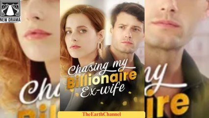 🍏💛🏴🔥  🌹 11.04 Chasing My Billionaire Ex wife dailymotion 🌐x9rdx8y