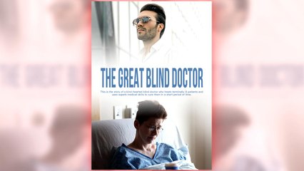 The Great Blind Doctor full short drama