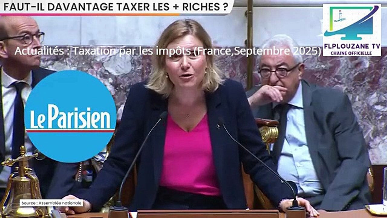 Actualités : Taxation par les impôts (France,Septembre 2025)