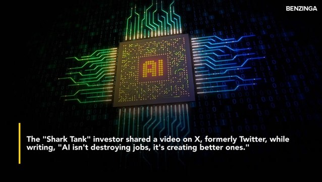 Kevin O'Leary Says Artificial Intelligence Is Creating Better Jobs, Not Destroying Them- 'If AI Can Flip Burgers, That's A Good Thing'1