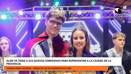 Alem ya tiene a sus nuevos soberanos para representar a la ciudad en la provincia