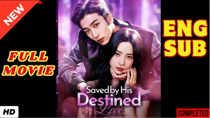 Saved By His Destined Love