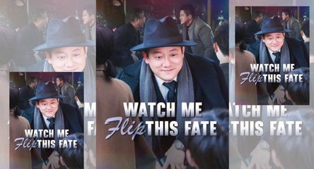 New Watch Me Flip This Fate - Full Movie