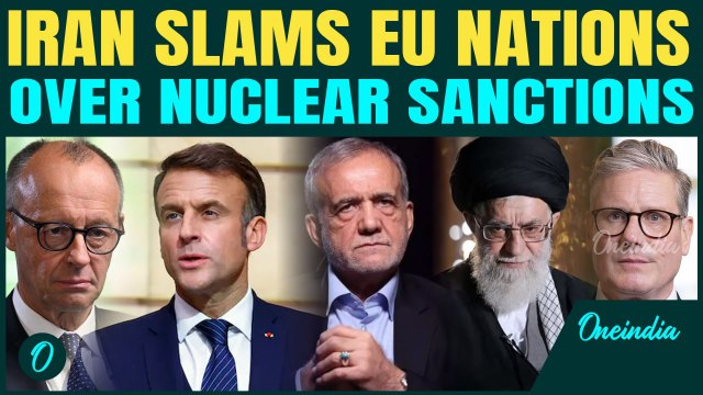 Iran BLASTS EU Nations, US & UN over ‘Illegal’ Nuclear Sanctions, Warns of Consequences| All-Out War