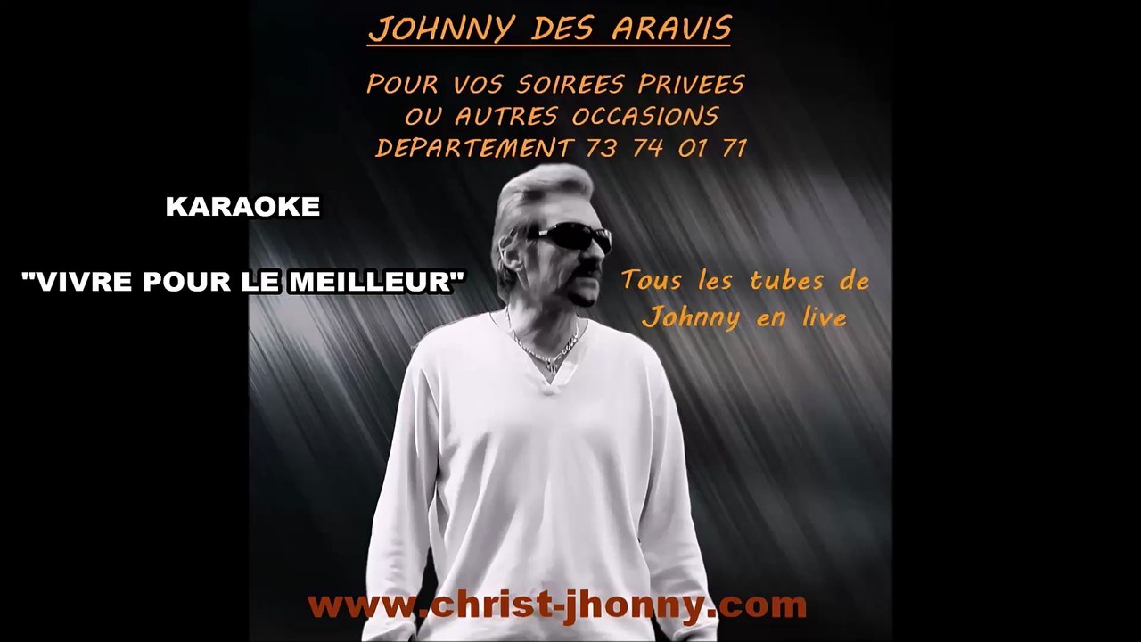 Karaoké Vivre pour le meilleur - Johnny Hallyday