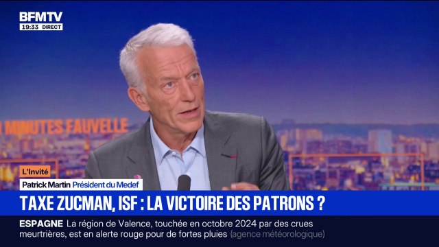 Taxe Zucman, ISF: Patrick Martin, président du Medef, s'insurge des faux débats qu'il y a autour des entreprises
