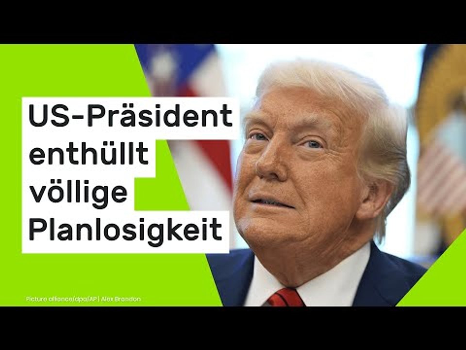 Donald Trump: 'Jedes einzelne Wort ist eine Lüge' - US-Präsident enthüllt völlige Planlosigkeit