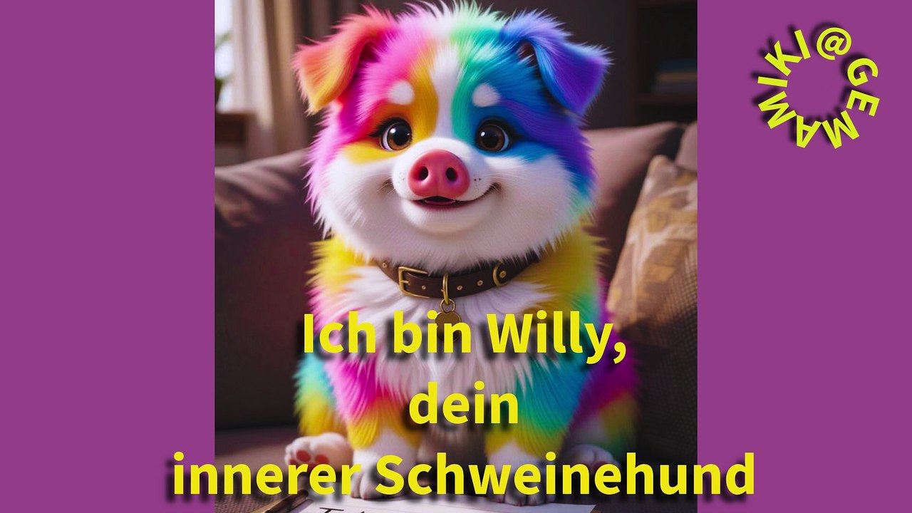 Willy ruft: Lebe, als wär's dein letzter Tag! 🐽✨