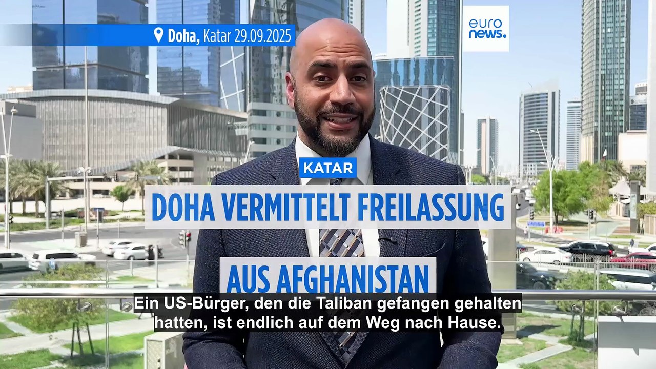 Katar vermittelte: US-Bürger nach neun Monaten in afghanischer Haft freigelassen