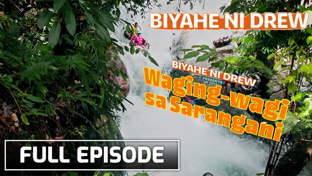 Revealing the hidden beauty of Sarangani with Ashley Rivera (Full Episode) | Biyahe ni Drew