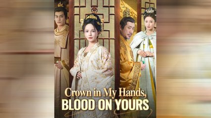 Crown In My Hands, Blood On Yours