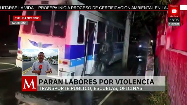 En Chilpancingo, ola de violencia causa suspensión de transporte público