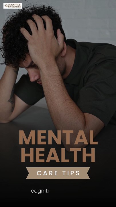 Mental Health Care Tips