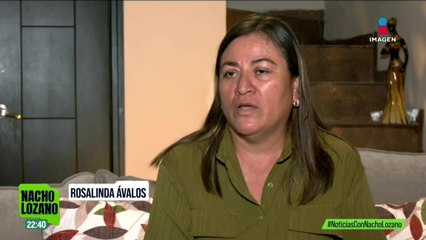 Rosalinda Ávalos hizo un llamado a Claudia Sheinbaum