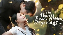Heiress Marries A Poor Man, Only To Face Betrayal After Losing Her Family Love (2025) - FULL HD [Eng Sub]