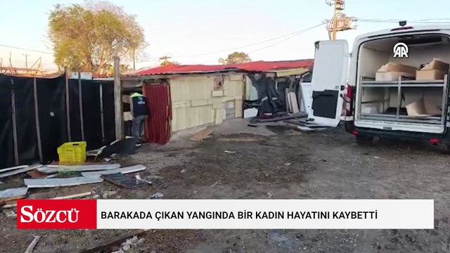 Tekirdağ’da barakada çıkan yangında bir kadın hayatını kaybetti