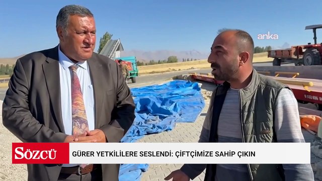 Gürer yetkililere seslendi: Çiftçimize sahip çıkın