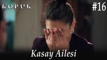 Kasay Ailesi #16