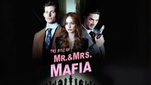 The Rise of Mr. & Mrs. Mafia Dramabox Full Movie