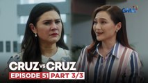 Cruz vs. Cruz: Felma, sinampal si Hazel gamit ang ebidensya! (Episode 51 - Part 3/3)