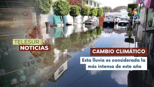 En México, los habitantes de Nezahualcóyotl siguen afectados por las intensas lluvias