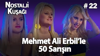 Mehmet Ali Erbil'le 50 Sarışın Kolaj #22