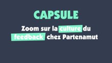 La culture du feedback chez Partenamut