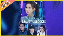 Upgrade Complete Beauty Unlocked Chinese Drama