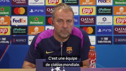 Barcelone - Flick : "Le PSG est une équipe de classe mondiale"