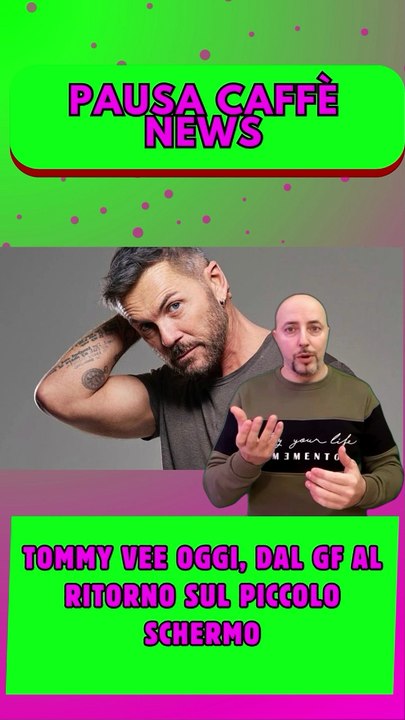 Tommy Vee oggi, dal GF al ritorno sul piccolo schermo